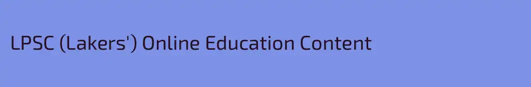 LPSC (Lakers') Online Education Content